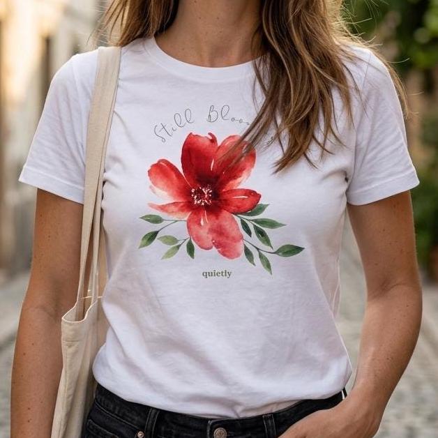 Still Blooming Botanical T-Shirt | 100% Cotton Flower Graphic Tee