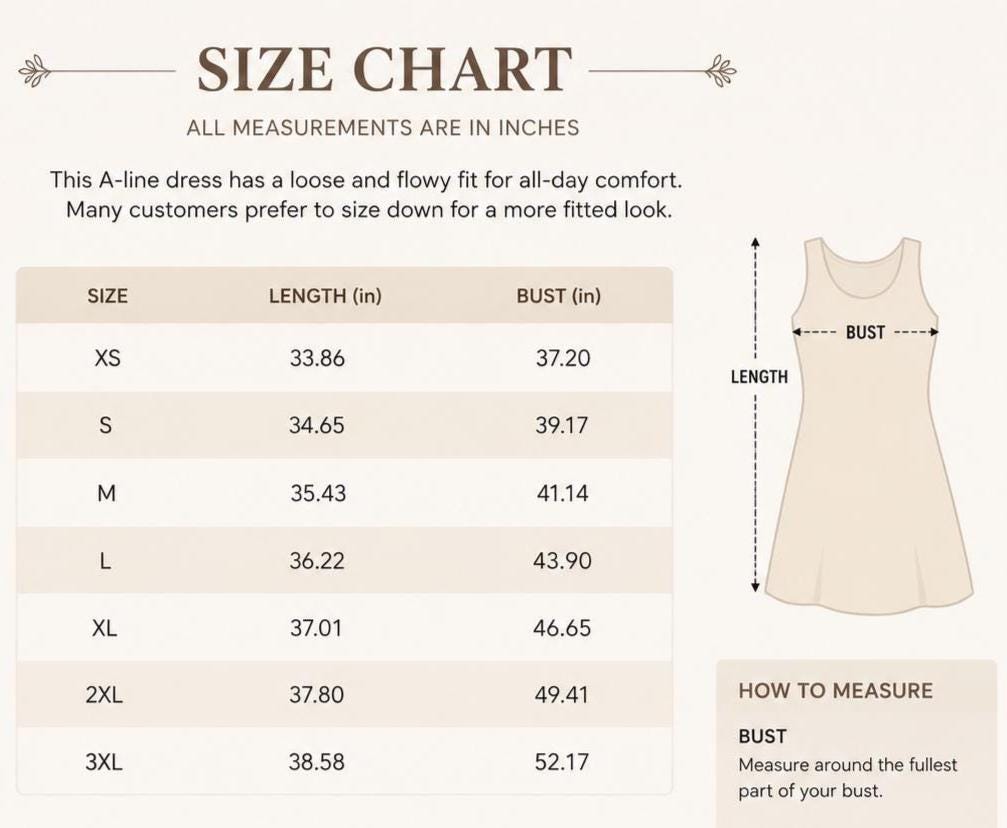 May include: A size chart for an A-line dress with text reading SIZE CHART, ALL MEASUREMENTS ARE IN INCHES, and HOW TO MEASURE. A table lists sizes XS through 3XL with corresponding length and bust measurements in inches, alongside a dress illustration.
